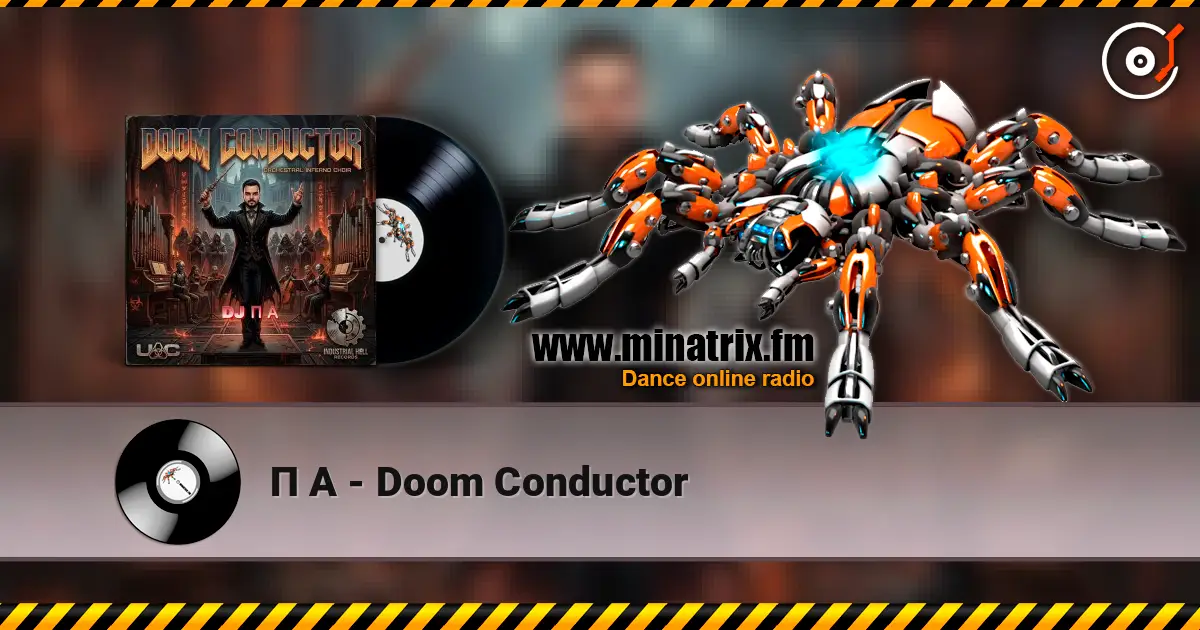 П А - Doom Conductor listen online in high quality | Minatrix.FM