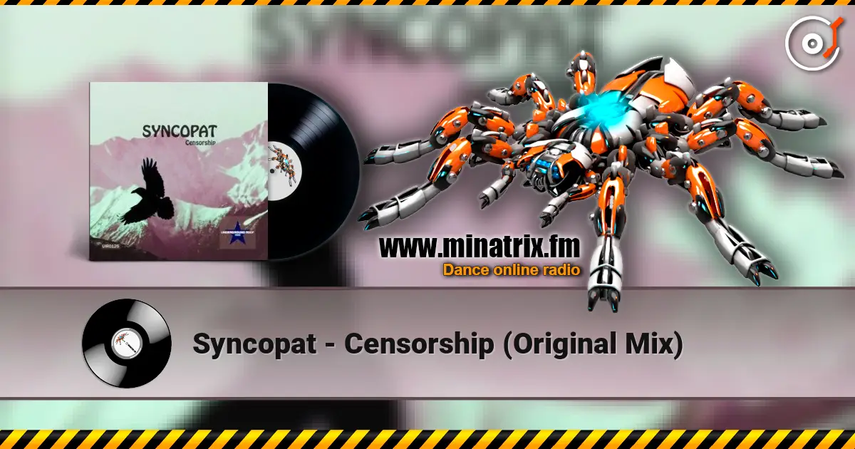Syncopat - Censorship (Original Mix) слухати онлайн у високій якості | Minatrix.FM