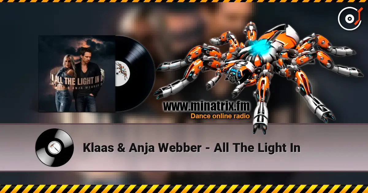 Klaas & Anja Webber - All The Light In listen online in high quality | Minatrix.FM