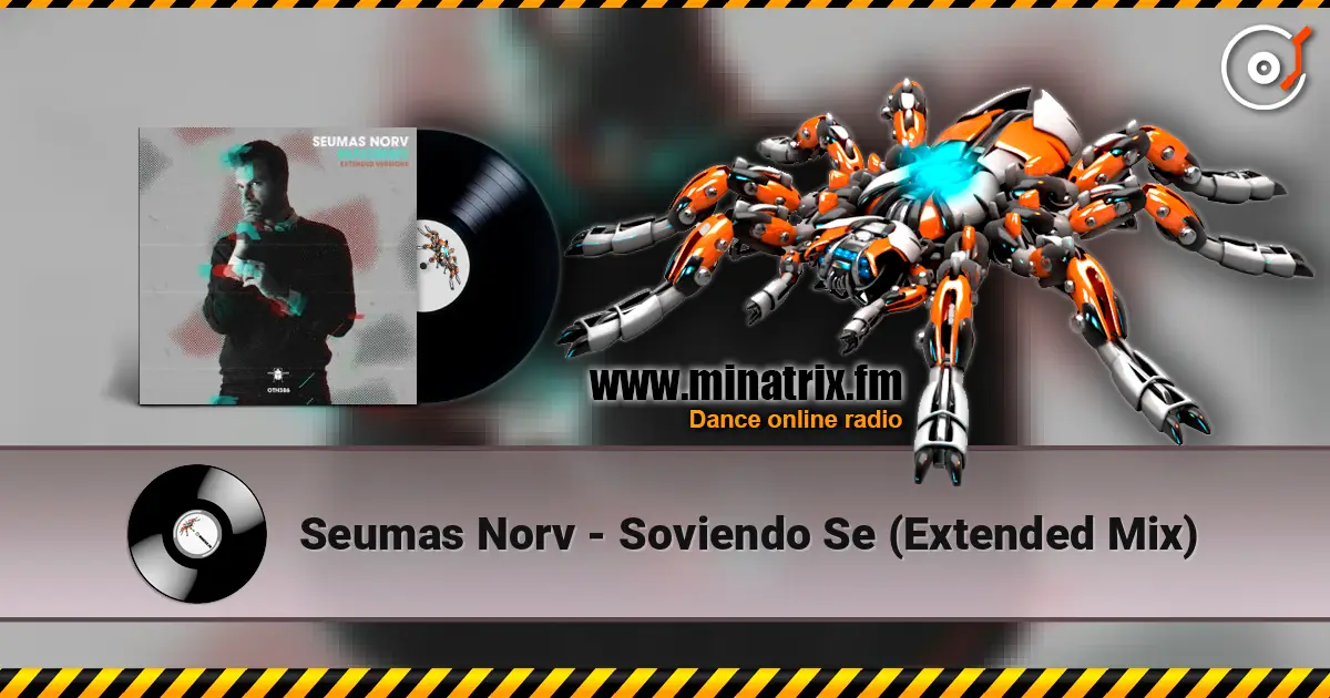 Seumas Norv - Soviendo Se (Extended Mix) listen online in high quality | Minatrix.FM