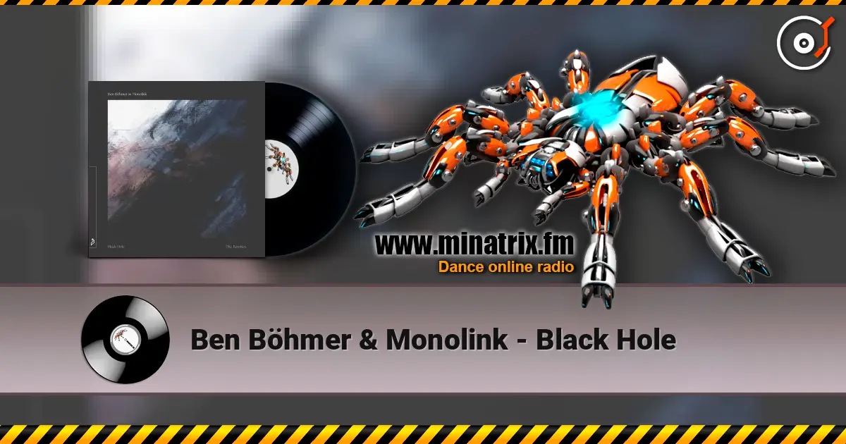 Ben Böhmer & Monolink - Black Hole listen online in high quality | Minatrix.FM
