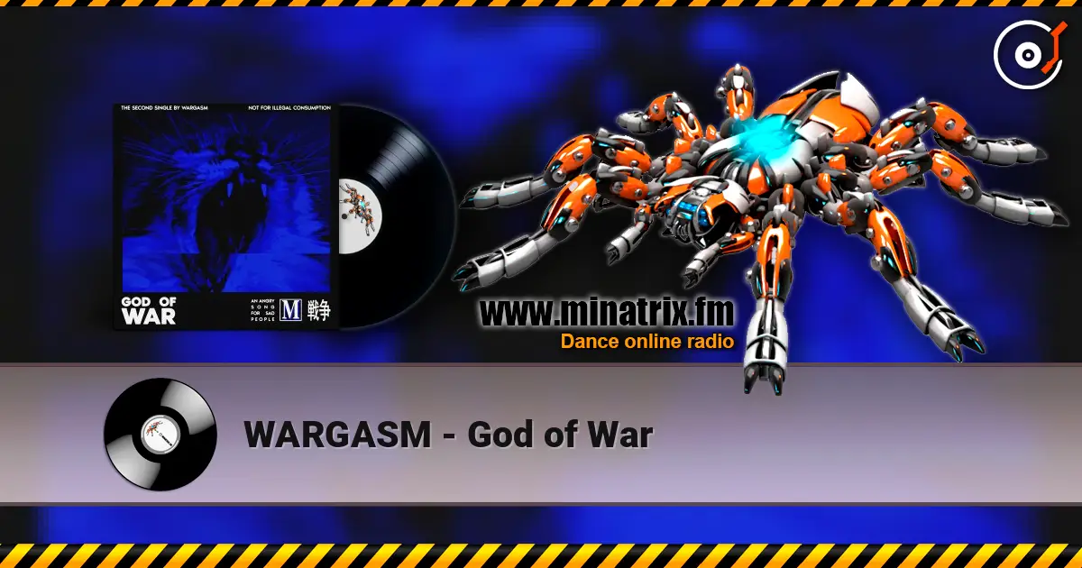 WARGASM - God of War слухати онлайн у високій якості | Minatrix.FM