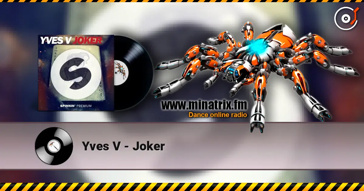 Yves V - Joker listen online in high quality | Minatrix.FM
