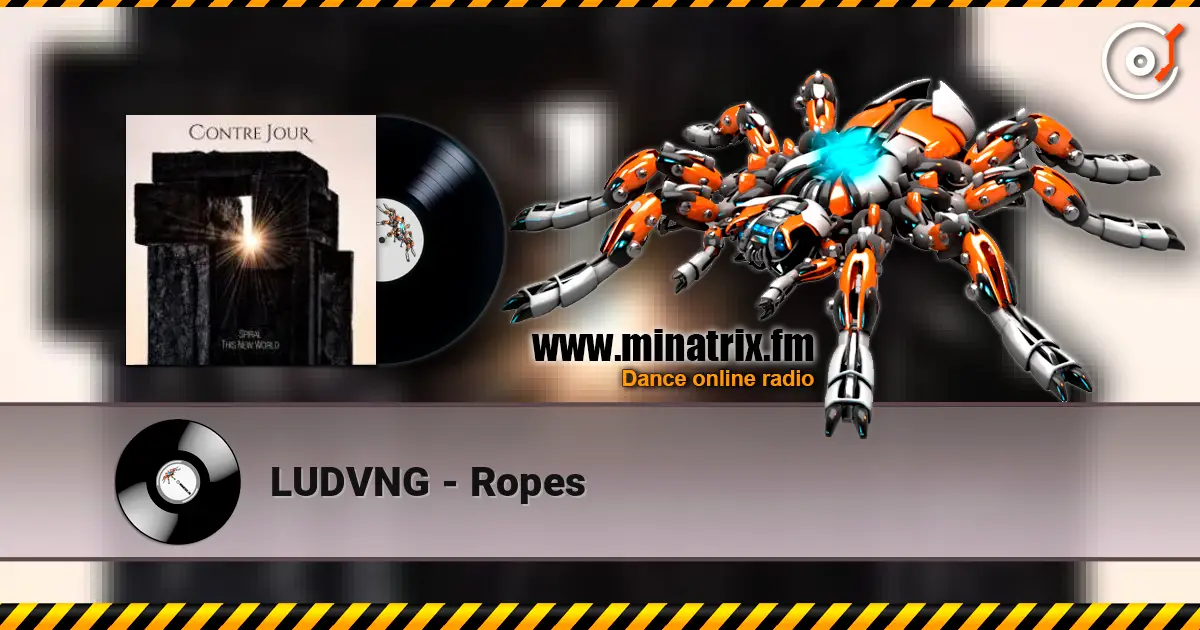 LUDVNG - Ropes слухати онлайн у високій якості | Minatrix.FM