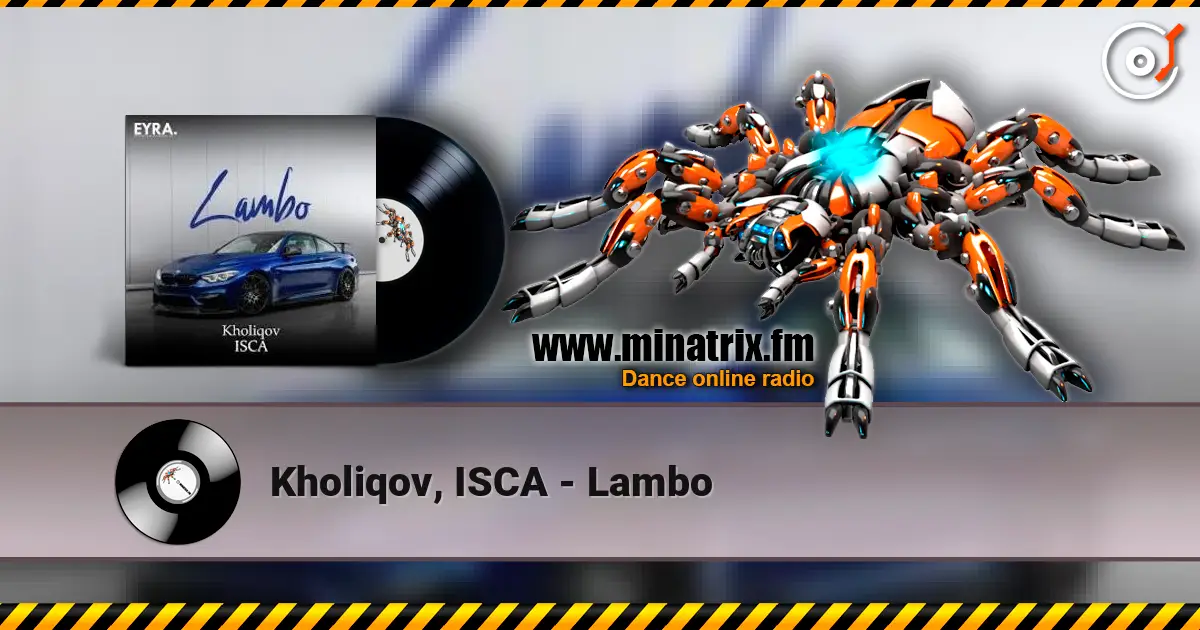 Kholiqov, ISCA - Lambo listen online in high quality | Minatrix.FM