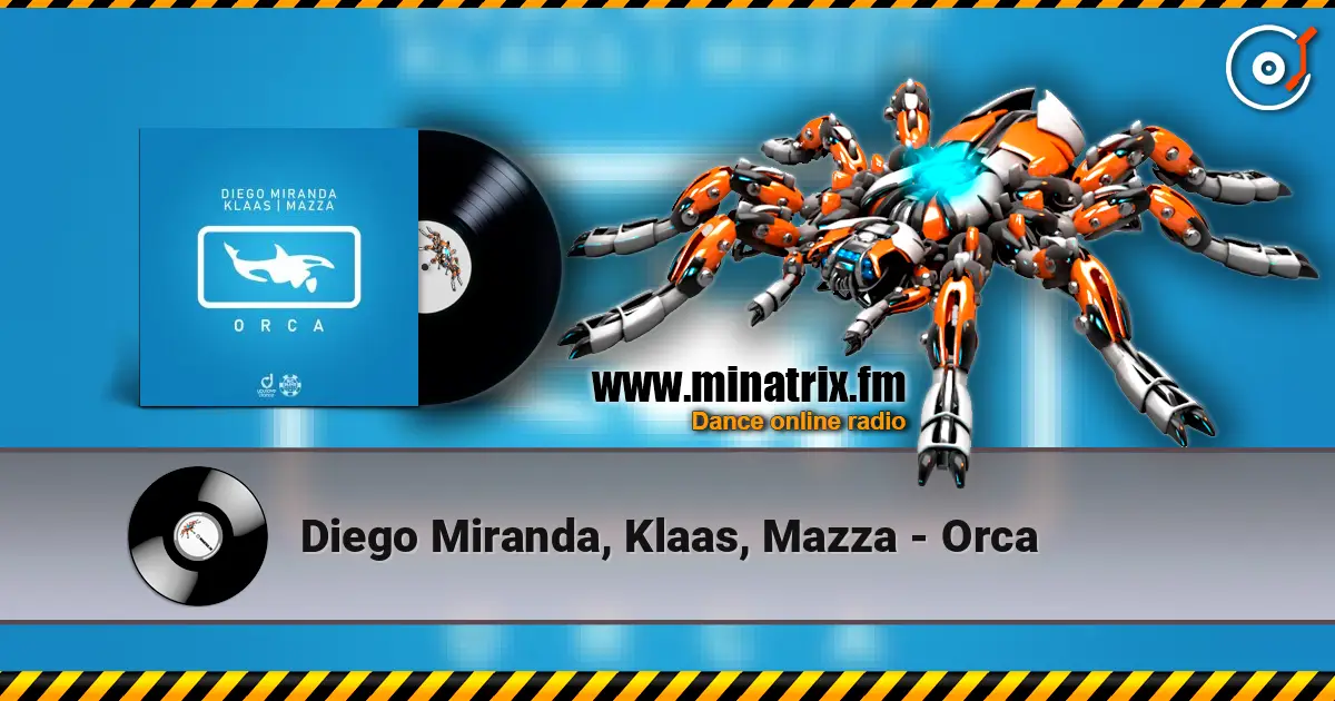 Diego Miranda, Klaas, Mazza - Orca listen online in high quality | Minatrix.FM