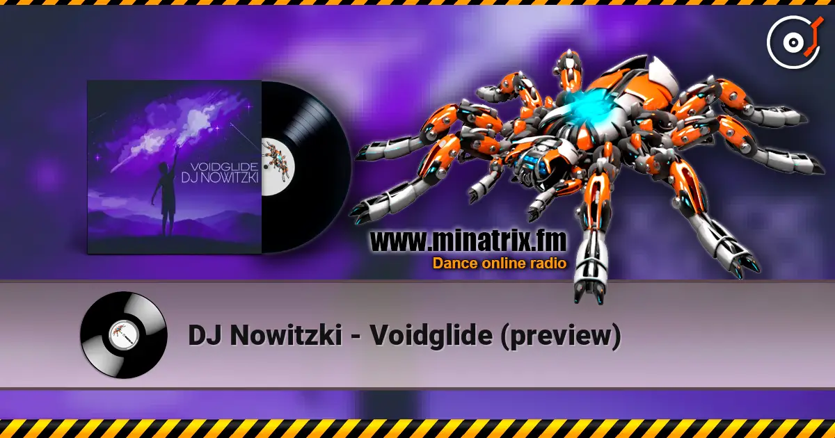 DJ Nowitzki - Voidglide (preview) listen online in high quality | Minatrix.FM