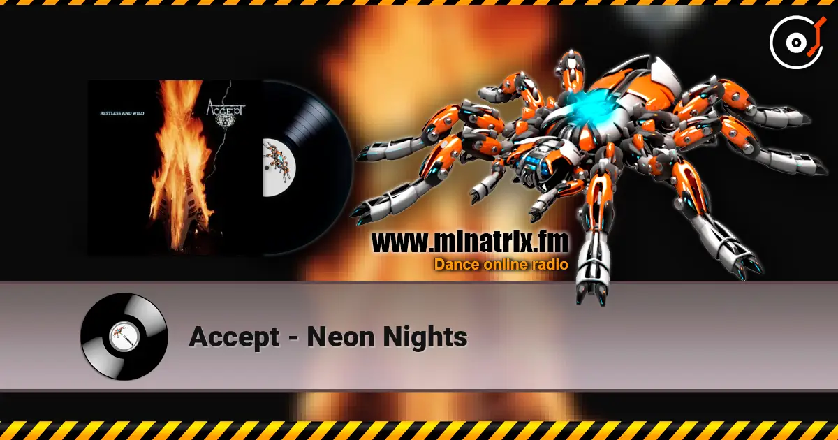 Accept - Neon Nights listen online in high quality | Minatrix.FM