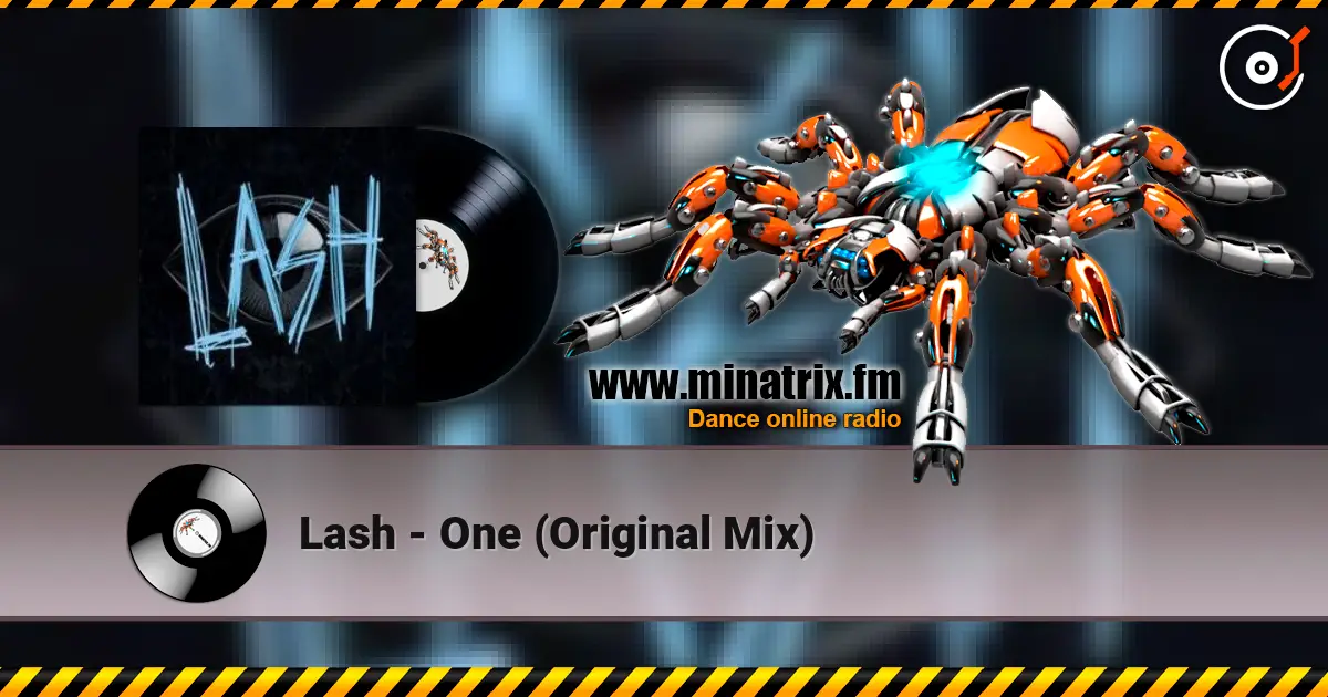 Lash - One (Original Mix) слухати онлайн у високій якості | Minatrix.FM