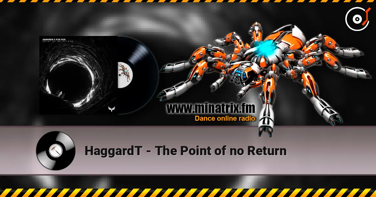 HaggardT - The Point of no Return listen online in high quality | Minatrix.FM