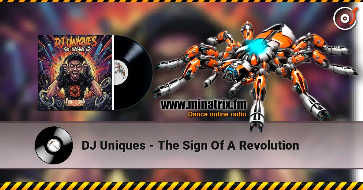 DJ Uniques - The Sign Of A Revolution listen online in high quality | Minatrix.FM