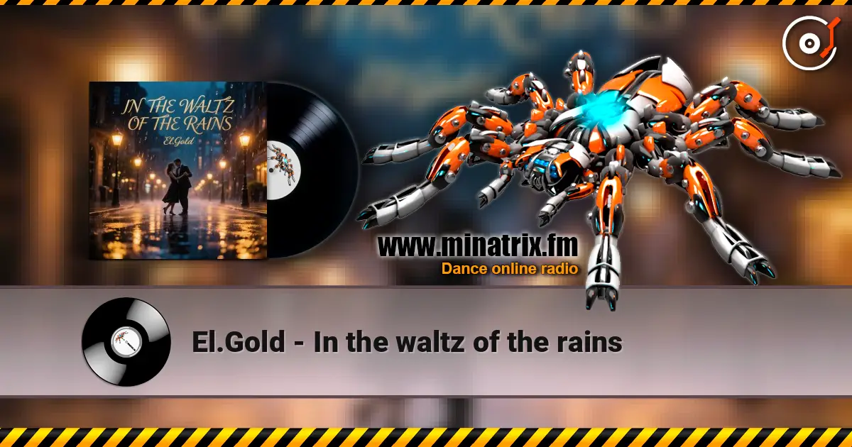 El.Gold - In the waltz of the rains слухати онлайн у високій якості | Minatrix.FM