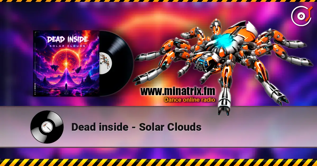 Dead inside - Solar Clouds слухати онлайн у високій якості | Minatrix.FM