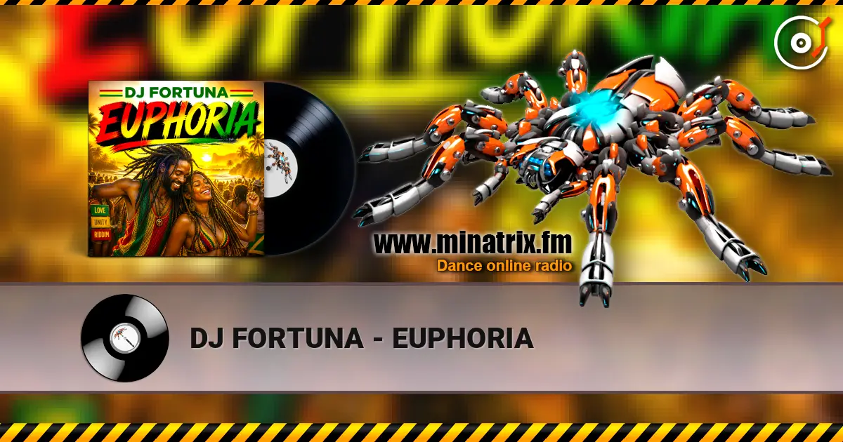 DJ FORTUNA - EUPHORIA listen online in high quality | Minatrix.FM