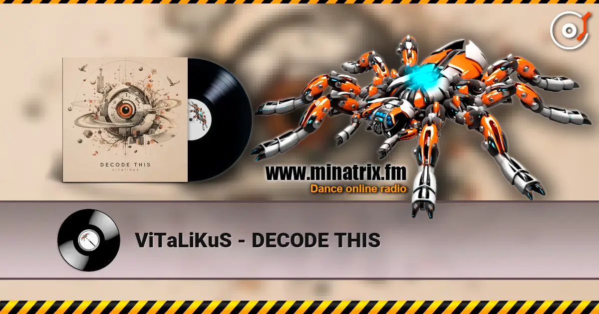 ViTaLiKuS - DECODE THIS слухати онлайн у високій якості | Minatrix.FM