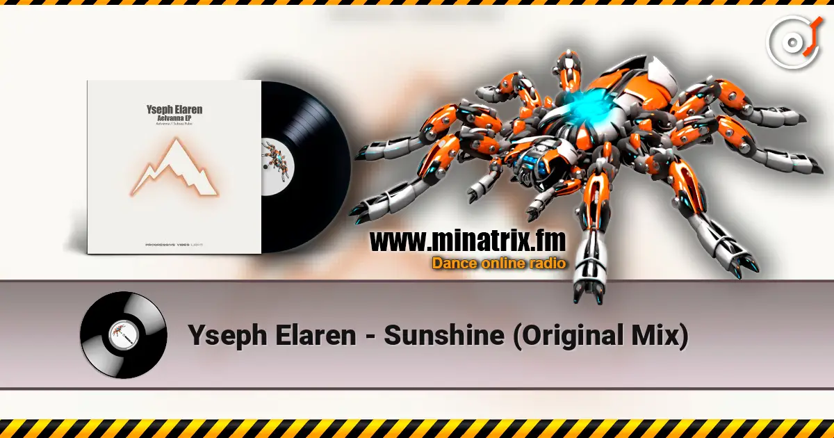 Yseph Elaren - Sunshine (Original Mix) слухати онлайн у високій якості | Minatrix.FM