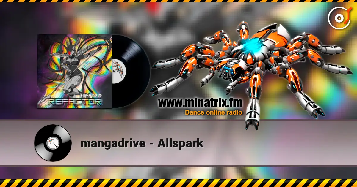mangadrive - Allspark слухати онлайн у високій якості | Minatrix.FM