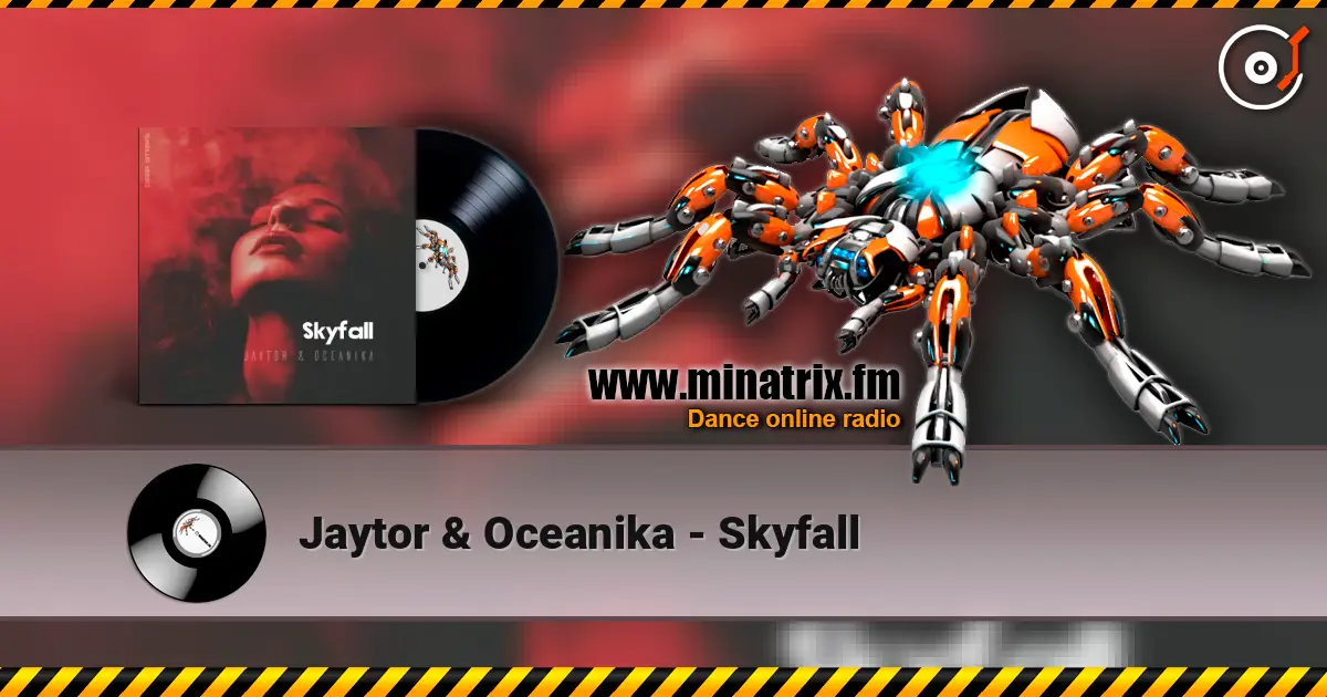 Jaytor & Oceanika - Skyfall слухати онлайн у високій якості | Minatrix.FM