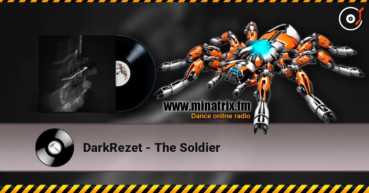 DarkRezet - The Soldier listen online in high quality | Minatrix.FM