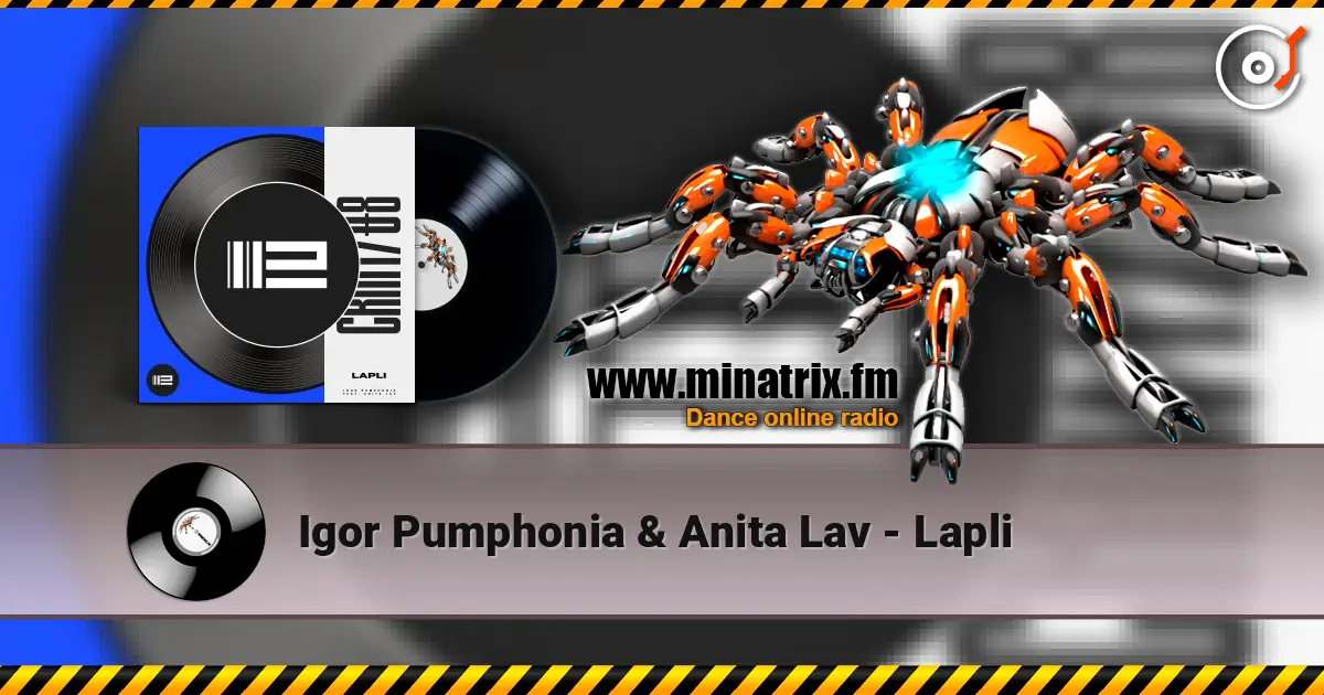 Igor Pumphonia & Anita Lav - Lapli слухати онлайн у високій якості | Minatrix.FM