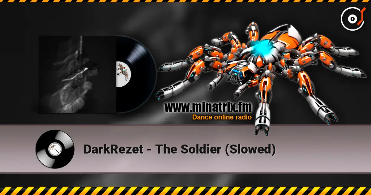 DarkRezet - The Soldier (Slowed) слухати онлайн у високій якості | Minatrix.FM