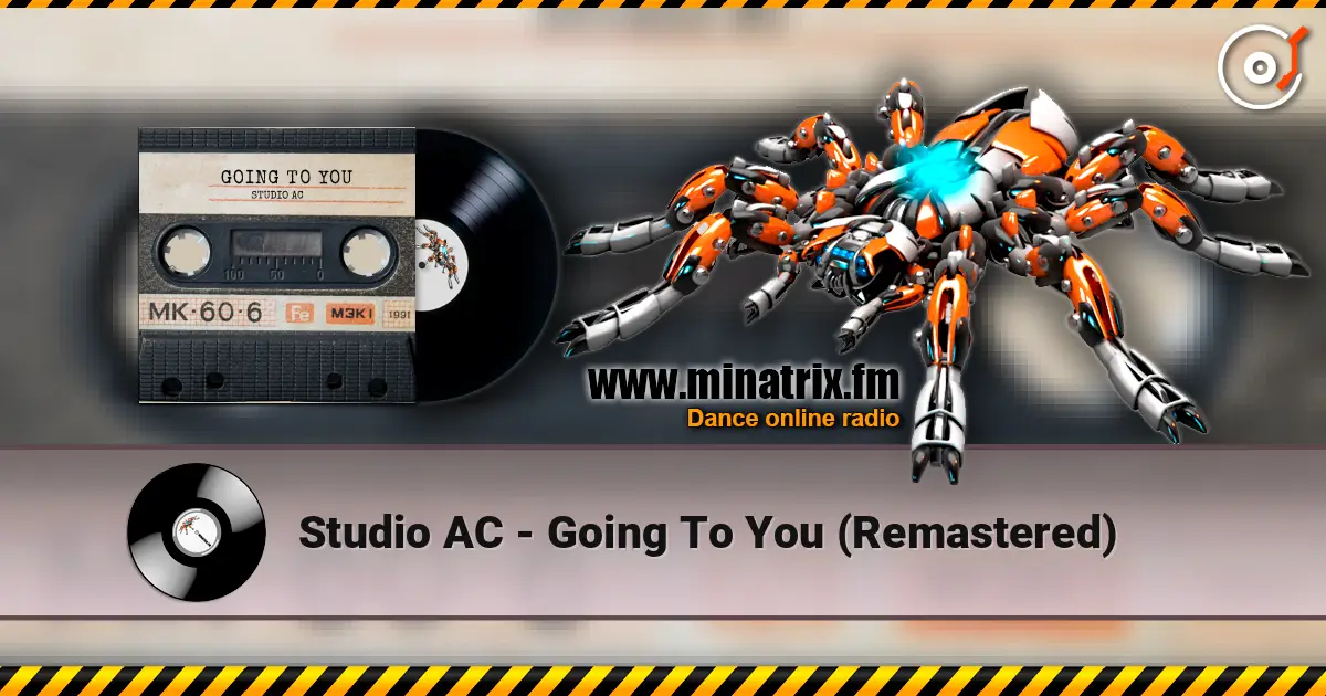 Studio AC - Going To You (Remastered) слухати онлайн у високій якості | Minatrix.FM