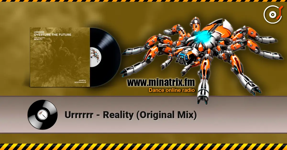 Urrrrrr - Reality (Original Mix) listen online in high quality | Minatrix.FM