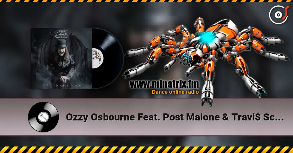 Ozzy Osbourne Feat. Post Malone & Travi$ Scott - Take What You Want listen online in high quality | Minatrix.FM