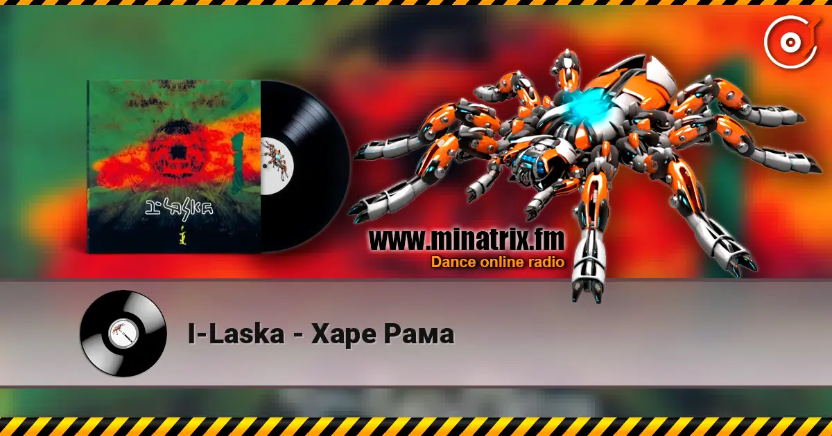 I-Laska - Харе Рама listen online in high quality | Minatrix.FM
