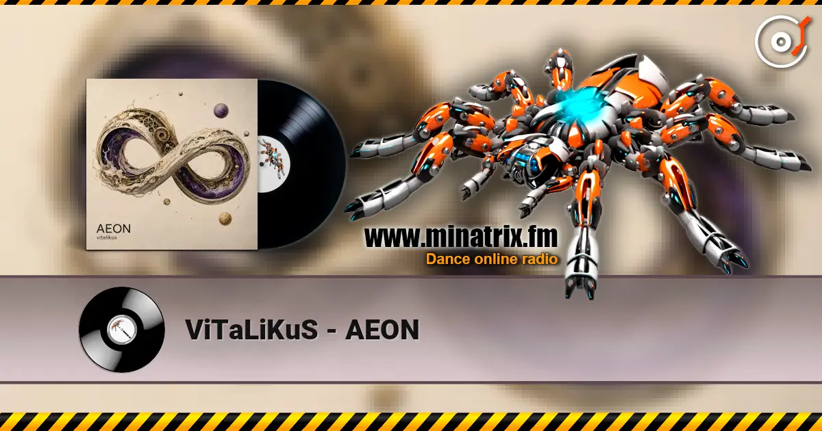 ViTaLiKuS - AEON слухати онлайн у високій якості | Minatrix.FM