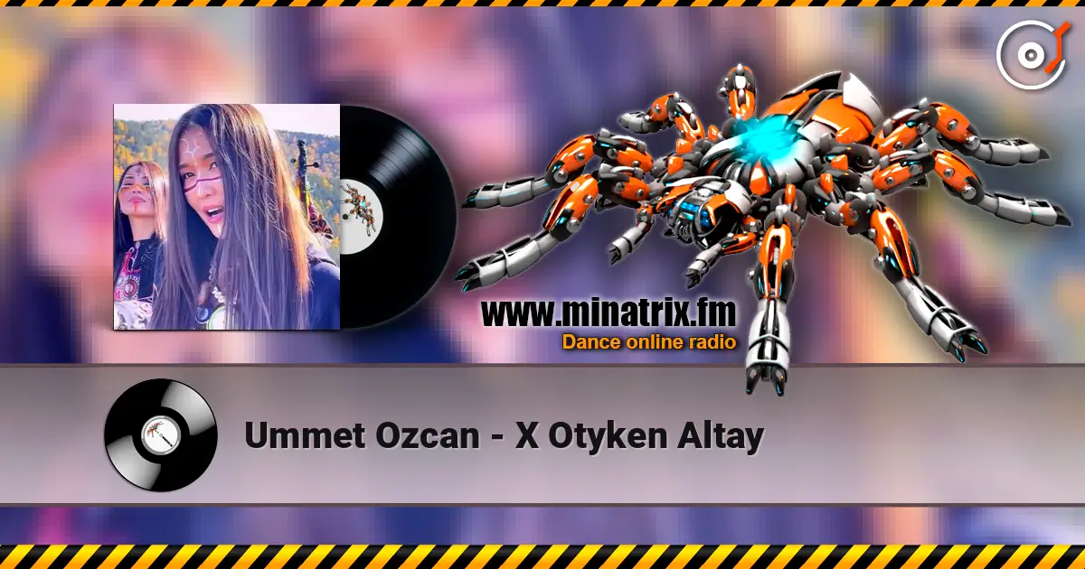 Ummet Ozcan - Х Otyken Altay слухати онлайн у високій якості | Minatrix.FM