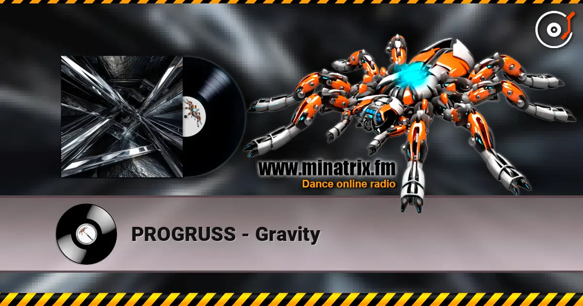 PROGRUSS - Gravity слухати онлайн у високій якості | Minatrix.FM