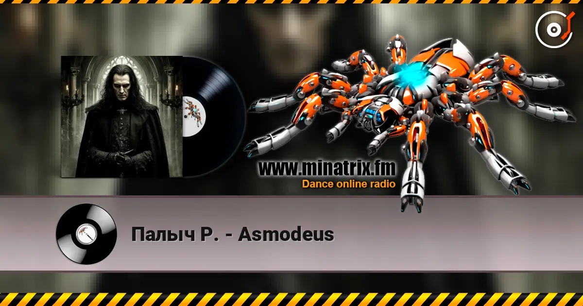 Палыч Р. - Asmodeus слухати онлайн у високій якості | Minatrix.FM
