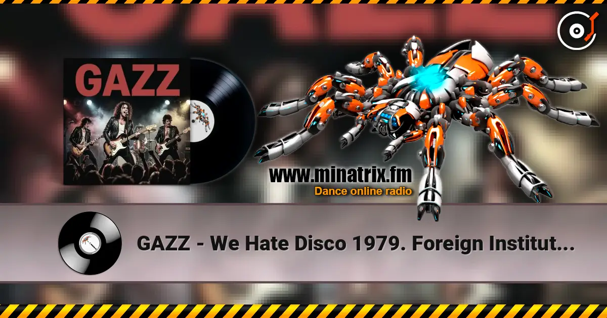 GAZZ - We Hate Disco 1979. Foreign Institute Hall LIVE 1982. Restored & remastered 2026 слухати онлайн у високій якості | Minatrix.FM