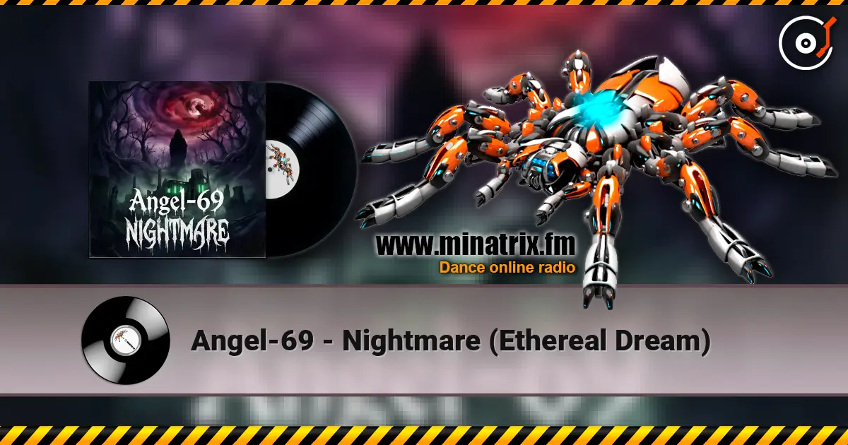 Angel-69 - Nightmare (Ethereal Dream) listen online in high quality | Minatrix.FM