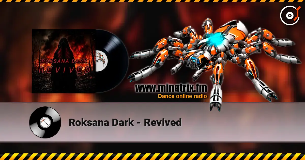 Roksana Dark - Revived слухати онлайн у високій якості | Minatrix.FM