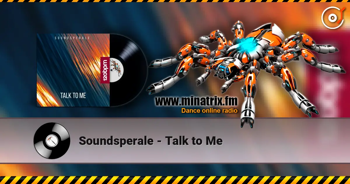 Soundsperale - Talk to Me listen online in high quality | Minatrix.FM