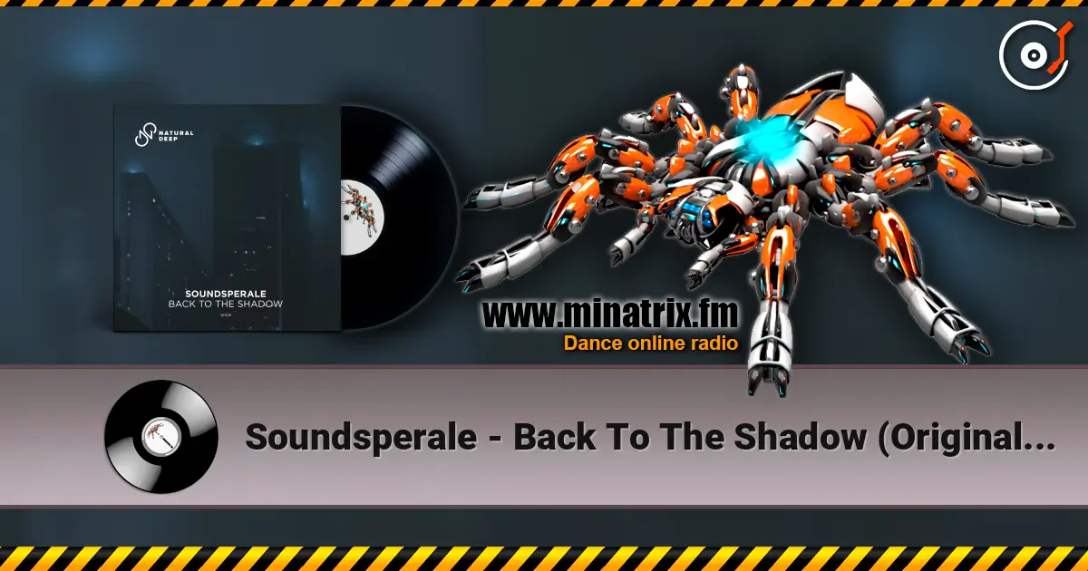 Soundsperale - Back To The Shadow (Original Mix) listen online in high quality | Minatrix.FM