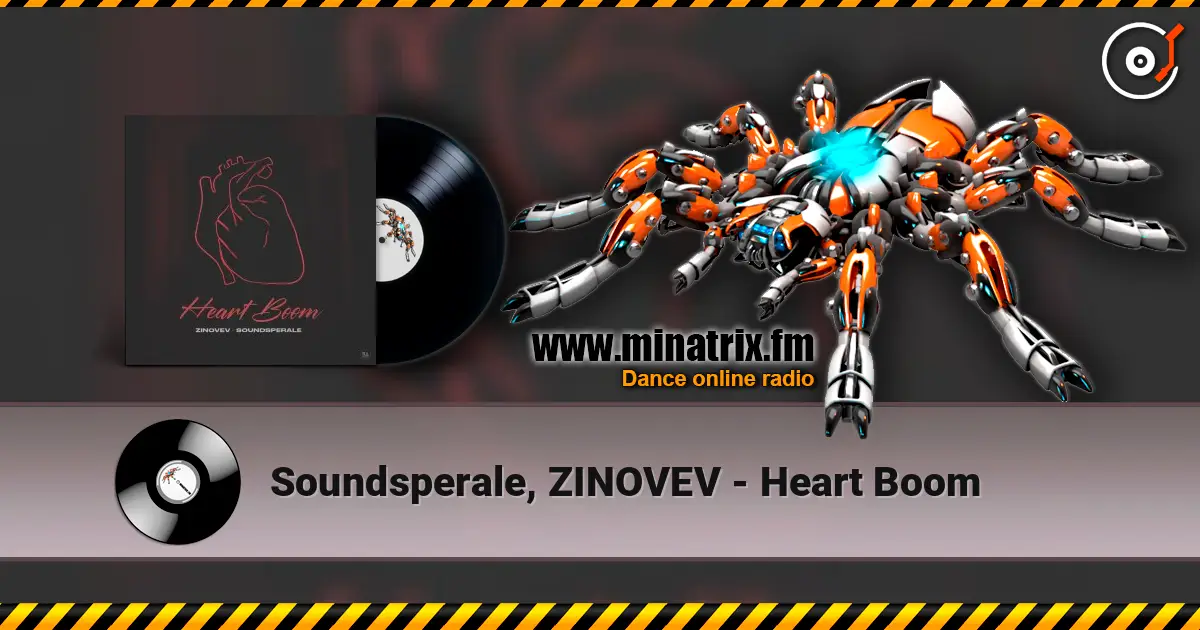 Soundsperale, ZINOVEV - Heart Boom listen online in high quality | Minatrix.FM