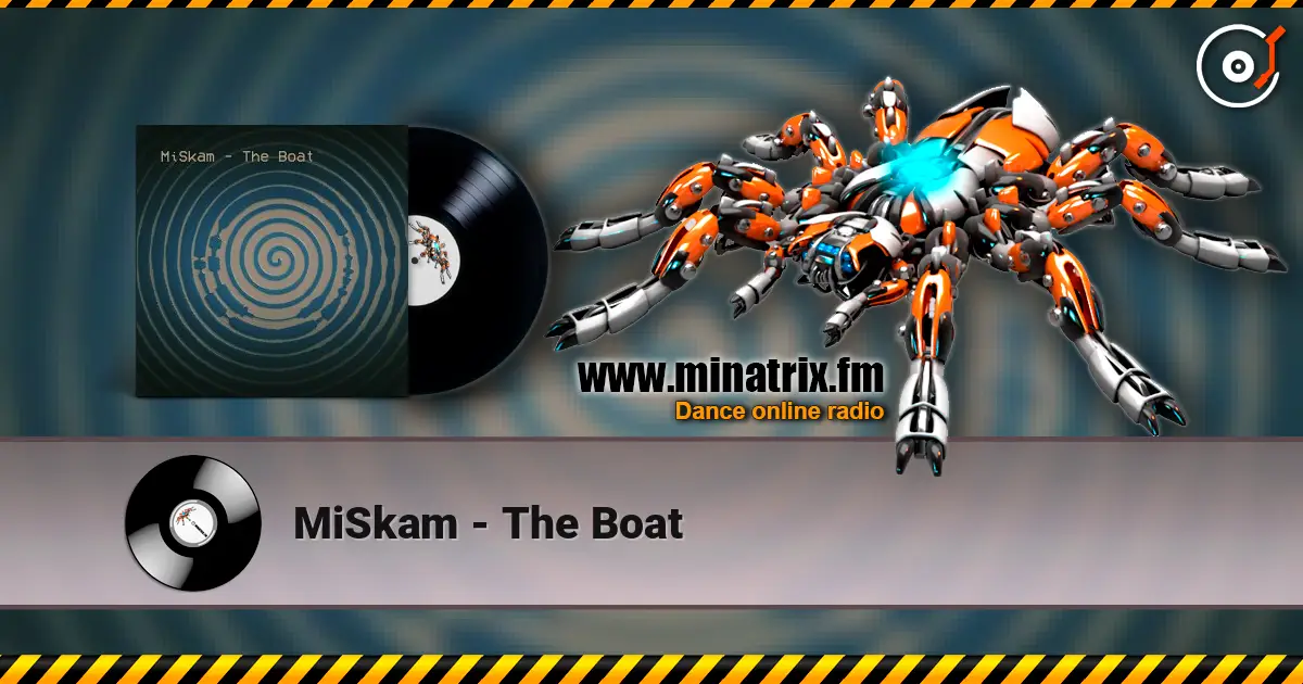 MiSkam - The Boat слухати онлайн у високій якості | Minatrix.FM