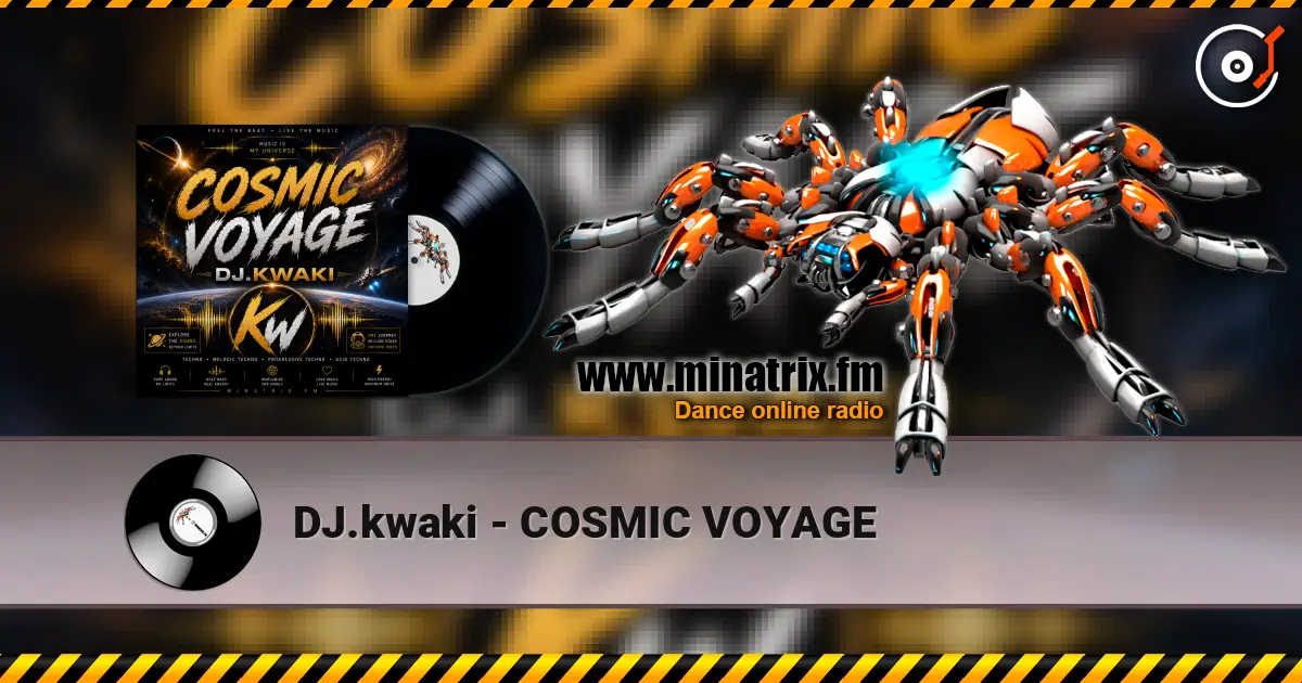 DJ.kwaki - COSMIC VOYAGE ������� ���������