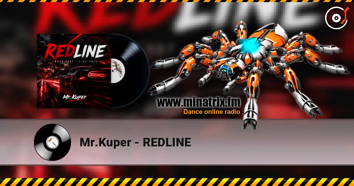 Mr.Kuper - REDLINE listen online in high quality | Minatrix.FM