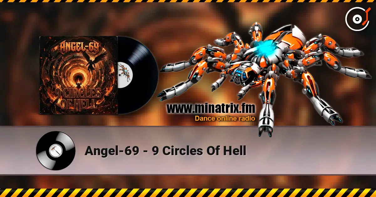 Angel-69 - 9 Circles Of Hell слухати онлайн у високій якості | Minatrix.FM