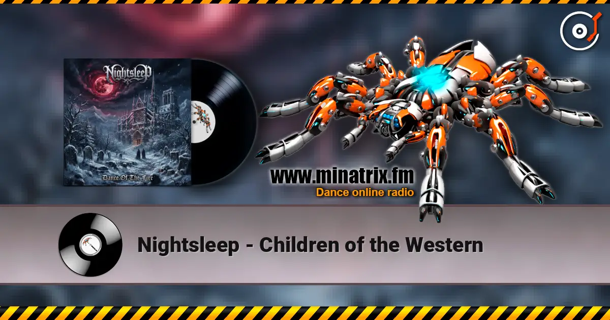 Nightsleep - Children of the Western слухати онлайн у високій якості | Minatrix.FM