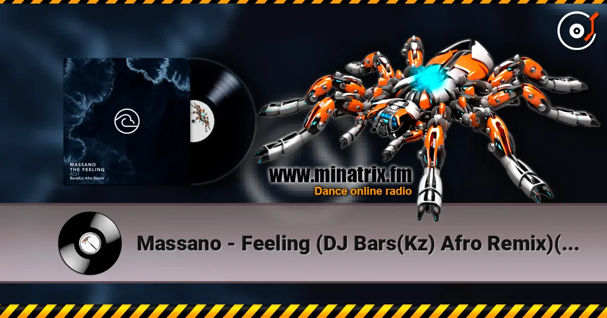 Massano - Feeling (DJ Bars(Kz) Afro Remix)(Radio) слухати онлайн у високій якості | Minatrix.FM