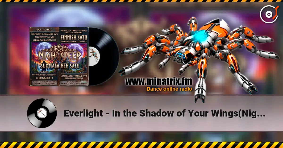 Everlight - In the Shadow of Your Wings(Nightsleep's mdm version) слухати онлайн у високій якості | Minatrix.FM