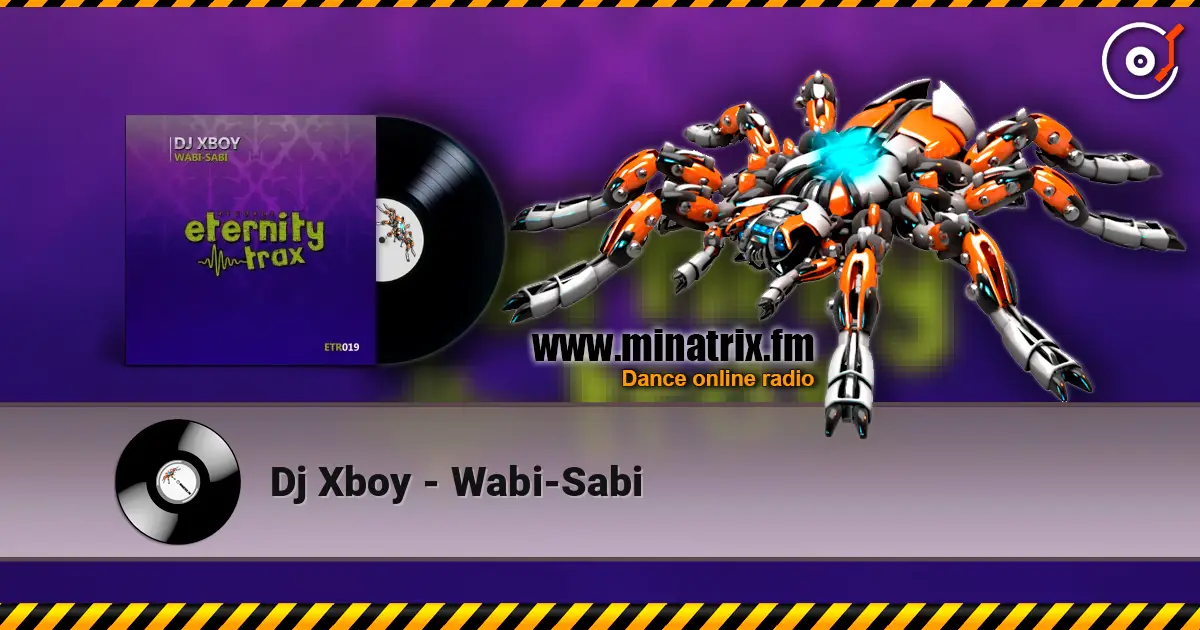 Dj Xboy - Wabi-Sabi слухати онлайн у високій якості | Minatrix.FM