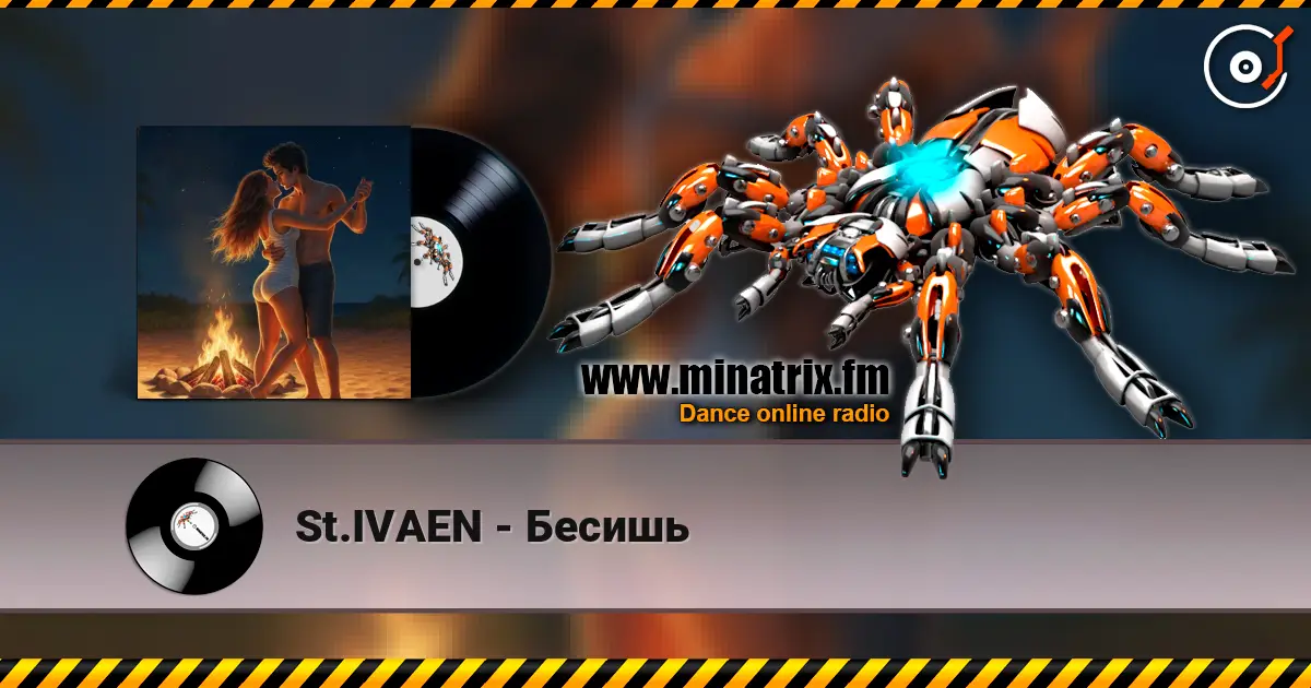 St.IVAEN - Бесишь слухати онлайн у високій якості | Minatrix.FM