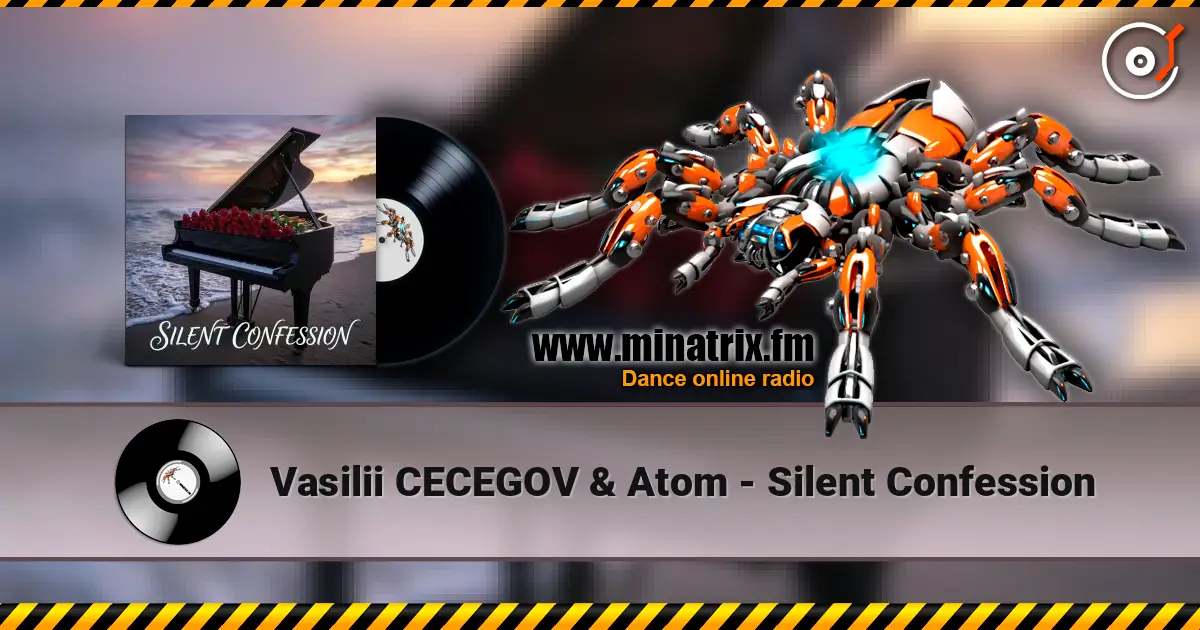 Vasilii CECEGOV & Atom - Silent Confession слухати онлайн у високій якості | Minatrix.FM