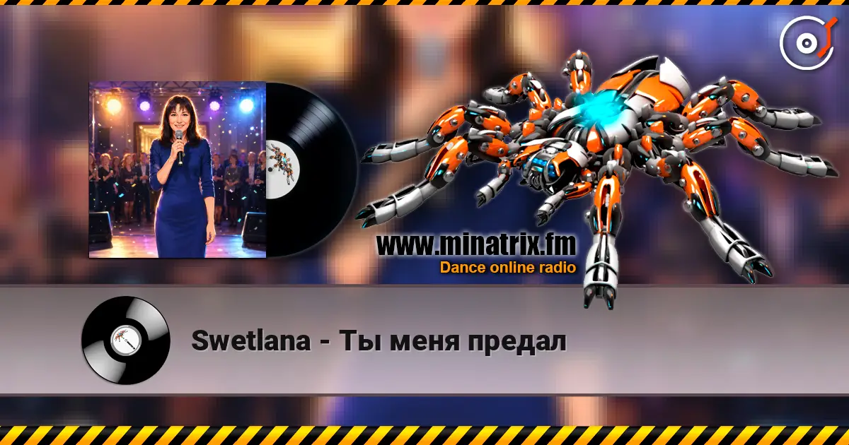 Swetlana - Ты меня предал слухати онлайн у високій якості | Minatrix.FM